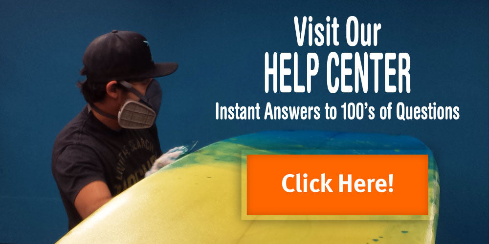 INTRODUCING Greenlight Surf Supply's HELP CENTER for all questions about how to build Surfboards, Stand Up Paddle Boards, and Wakesurf Boards
