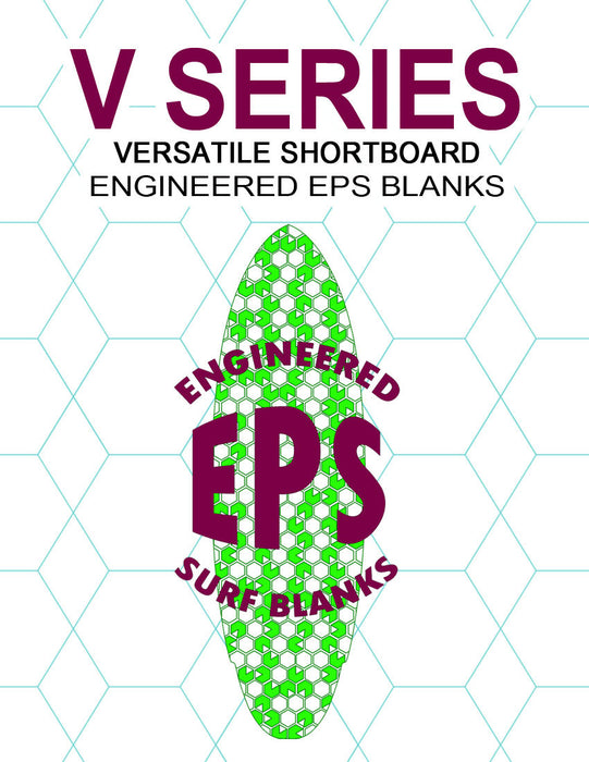 [V SERIES] EPS Foam Surfboard Blanks : "Versatile" Blanks for Shaping Fish, Grovelers & Hybrids