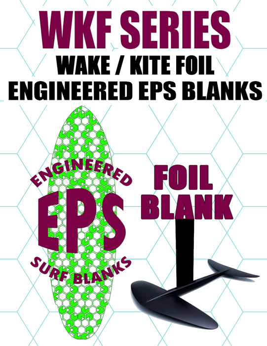 [WAKE/KITE FOIL BOARD SERIES] Wake Foil / Kite Foilboarding Blanks